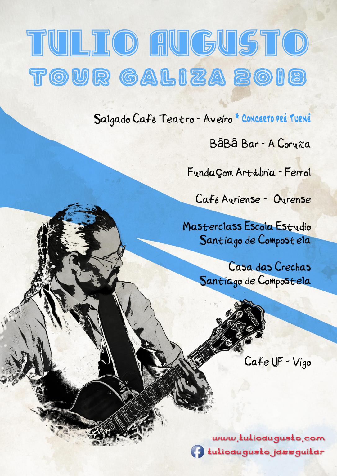 Cartaz Tour galiza_sem datas_Tulio Augusto_guitar_jazz_blues.jpg